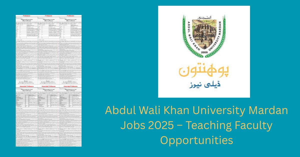 Abdul Wali Khan University Mardan Jobs 2025 – Teaching Faculty Opportunities
