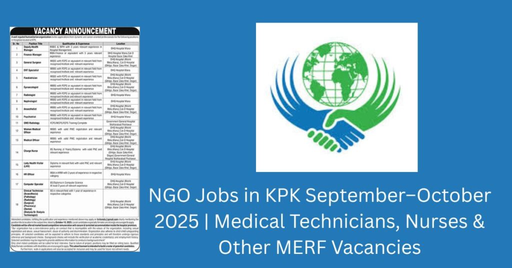 NGO Jobs in KPK September–October 2025 | Medical Technicians, Nurses & Other MERF Vacancies